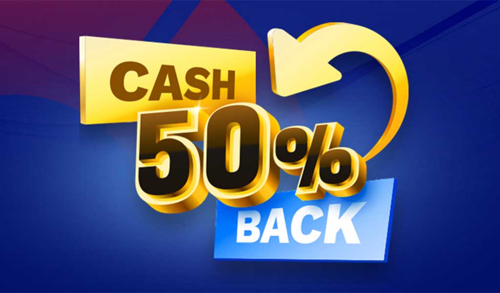 50% Cashback Bonus