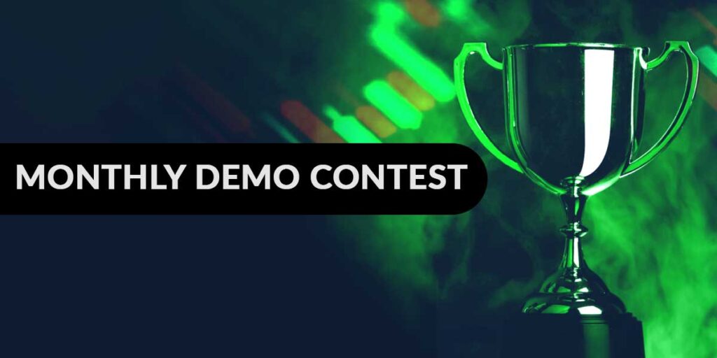 Trade to Win, Monthly Demo Contest