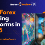 Best Forex Trading Platforms in 2025