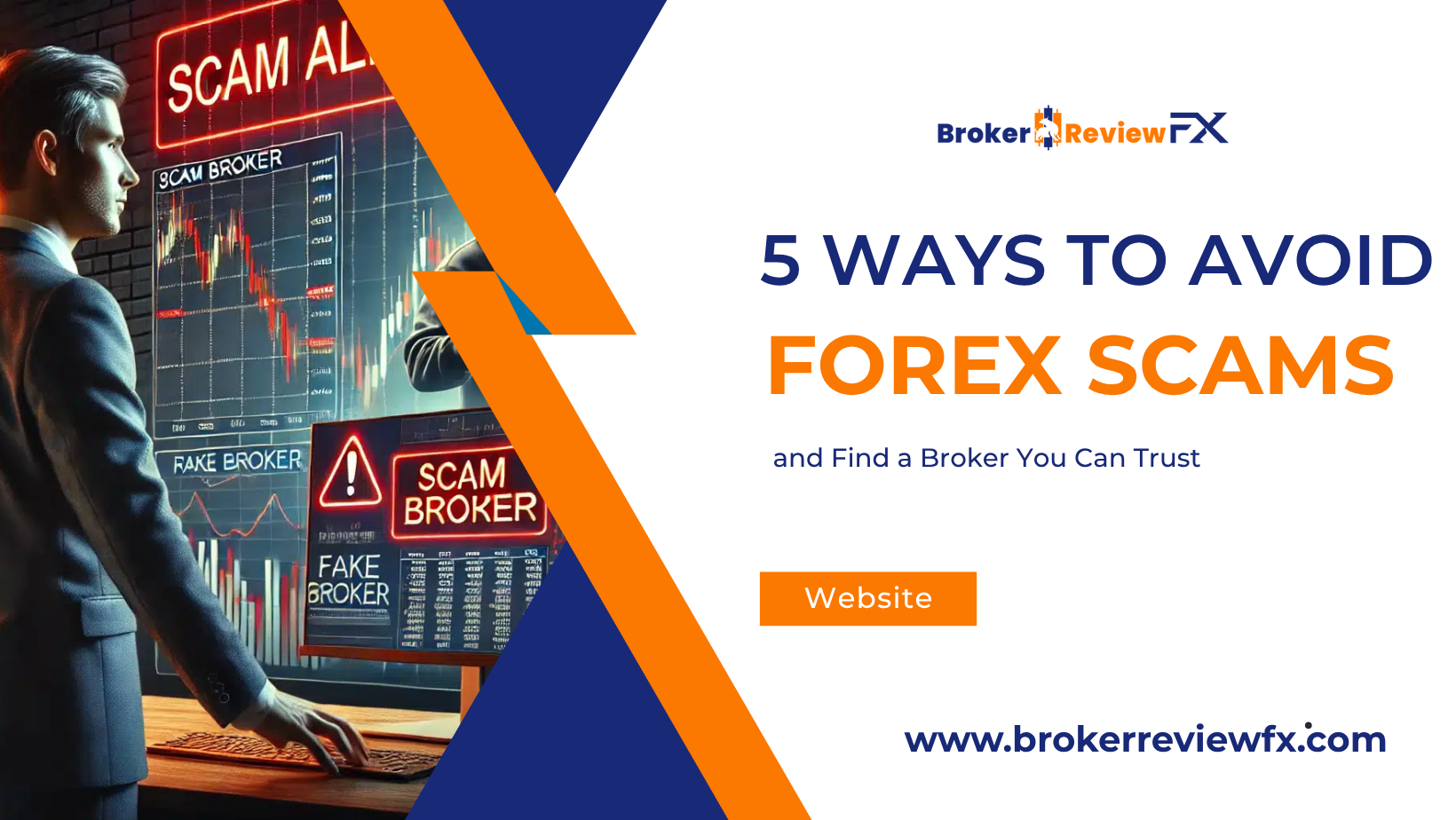 5 Ways to Avoid Forex Scams and Find a Broker You Can Trust