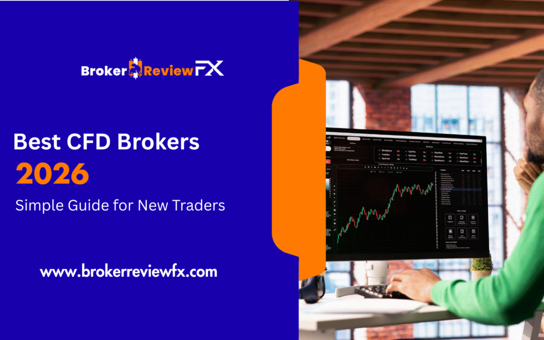 Best CFD Brokers 2026: Simple Guide for New Traders