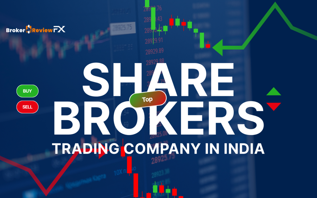 Top Share Brokers Trading Company in India