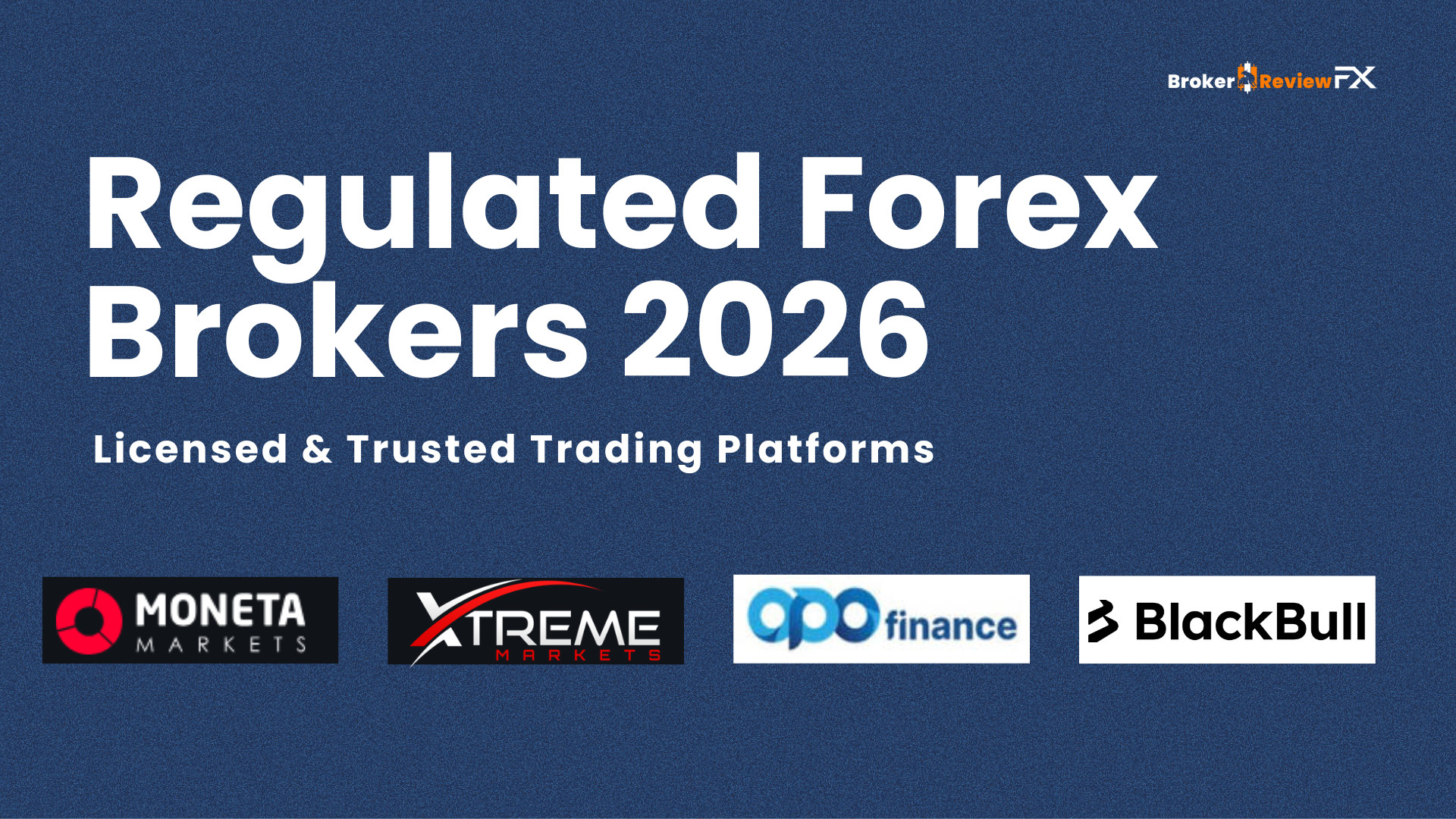 regulated forex broker